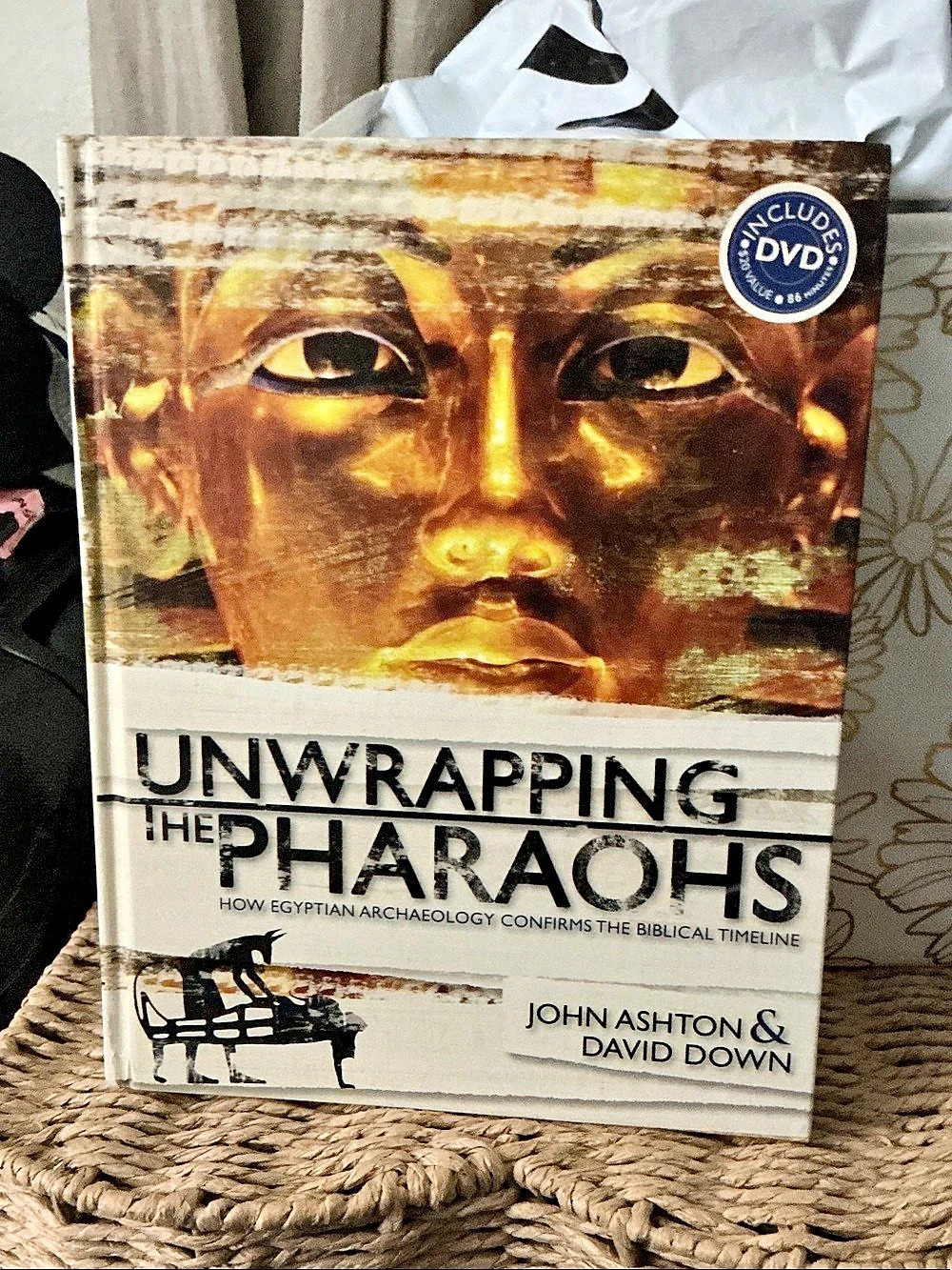Master Books Unwrapping the Pharaohs: How Egyptian Archaeology Confirms the